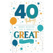 Picture of 40 TODAY HERES TO WISHING YOU A REALLY GREAT BIRTHDAY